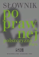 Filologia i językoznawstwo - Wydawnictwo Naukowe PWN Słownik Poprawnej Polszczyzny PWN - Opracowanie zbiorowe - miniaturka - grafika 1