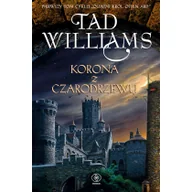 Fantasy - Korona z czarodrzewu. Ostatni król Osten Ard. Tom 1 - miniaturka - grafika 1