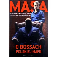 Wywiady - Prószyński MASA O BOSSACH POLSKIEJ MAFII WYD. KIESZONKOWE Artur Górski - miniaturka - grafika 1