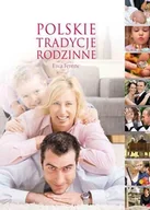 Miłość, seks, związki - Polskie Tradycje Rodzinne - miniaturka - grafika 1