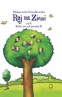 Poezja - Czarna Owca Raj na Ziemi, czyli rady nie od parady. Część 2 - Małgorzata Strzałkowska - miniaturka - grafika 1