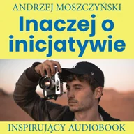 Audiobooki - poradniki - Inaczej o inicjatywie - miniaturka - grafika 1