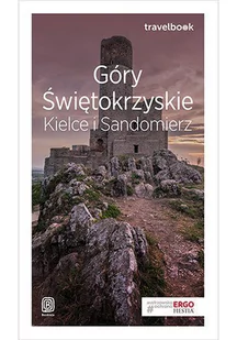 Góry Świętokrzyskie. Kielce i Sandomierz - E-booki - przewodniki - miniaturka - grafika 1