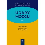 Książki medyczne - Udary mózgu Kompendium diagnostyki i postępowania Tom 2 Hugh Markus Anthony Pereira Geoffrey Cloud - miniaturka - grafika 1