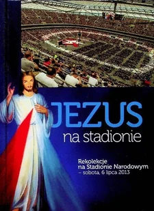 Jezus na stadionie - Religia i religioznawstwo - miniaturka - grafika 1