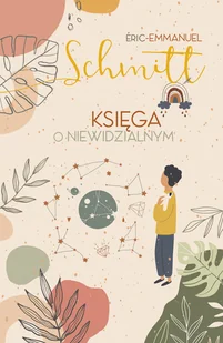 Księga o Niewidzialnym Eric-Emmanuel Schmitt - Proza - miniaturka - grafika 2