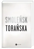 Historia świata - Wielka Litera Smoleńsk - Teresa Torańska - miniaturka - grafika 1