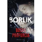 Kryminały - Piotr Borlik Boska proporcja - miniaturka - grafika 1