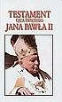 Testament Ojca Świętego Jana Pawła II - Biografie i autobiografie - miniaturka - grafika 1