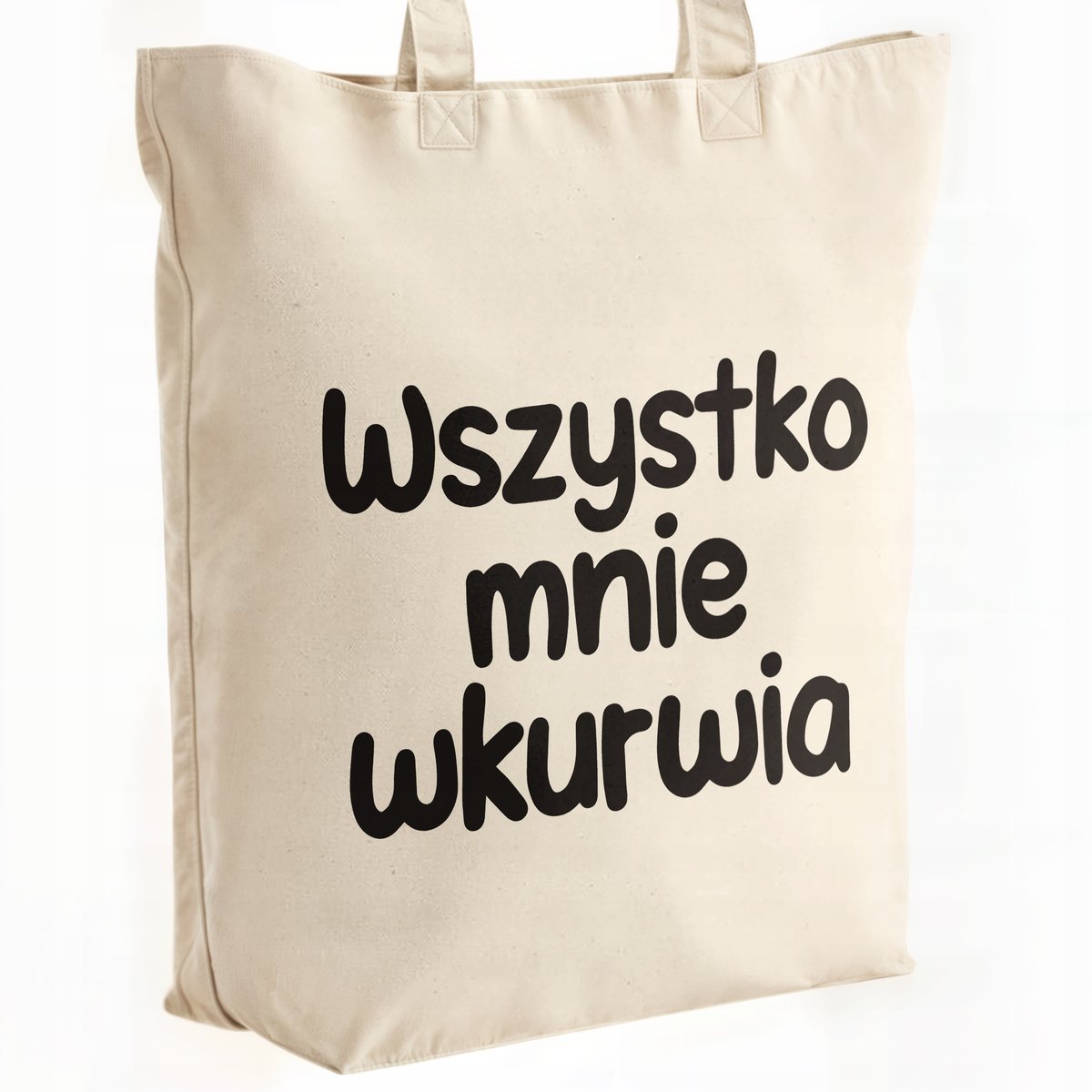Torba bawełniana premium Wszystko Mnie Wku**ia Zabawny Prezent