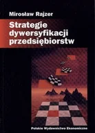 Zarządzanie - Strategie Dywersyfikacji Przedsiębiorstw - miniaturka - grafika 1
