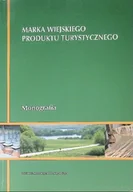 Marketing - Marka wiejskiego produktu turystycznego - miniaturka - grafika 1