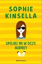 Kinsella Sophie Spójrz mi w oczy, Audrey - Sophie Kinsella - Powieści i opowiadania - miniaturka - grafika 2