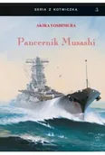 Historia świata - Pancernik Musashi w.2025 - Akira Yoshimura - miniaturka - grafika 1