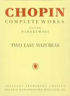 Chopin. Complete works. Two easy Mazurkas - Książki o kulturze i sztuce - miniaturka - grafika 1