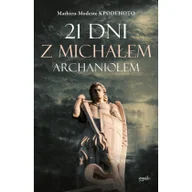 Religia i religioznawstwo - 21 dni z Michałem Archaniołem - miniaturka - grafika 1