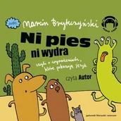 Audiobooki dla dzieci i młodzieży - Ni pies ni wydra, czyli o wyrażeniach, które pokazują język - miniaturka - grafika 1