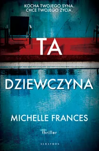 Ta dziewczyna - Thrillery - miniaturka - grafika 1