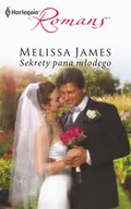 E-booki - romanse - Melissa James Sekrety pana młodego - miniaturka - grafika 1