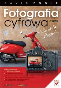 Fotografia cyfrowa według Davida Pogue'a - E-booki - poradniki - miniaturka - grafika 1