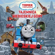 Audiobooki dla dzieci i młodzieży - Tomek i przyjaciele - Tajemnica Niebieskiej Góry - miniaturka - grafika 1