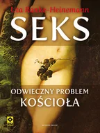 Religia i religioznawstwo - Seks. Odwieczny problem Kościoła - miniaturka - grafika 1