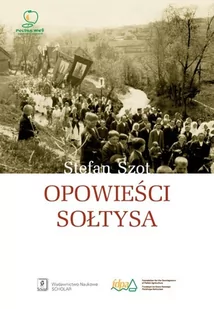 Opowieści sołtysa - Stefan Szot - Powieści - miniaturka - grafika 1