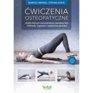 Poradniki hobbystyczne - Vital Ćwiczenia osteopatyczne - miniaturka - grafika 1
