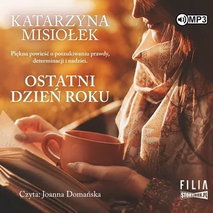StoryBox Ostatni dzień roku. Audiobook Katarzyna Misiołek - Audiobooki - literatura piękna - miniaturka - grafika 1
