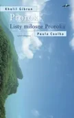 Powieści - Prorok. Listy miłosne Proroka - Coehlo Paulo, Gibran Khalil - miniaturka - grafika 1