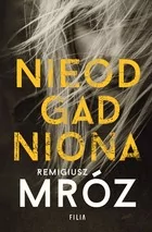Filia NIEODGADNIONA WYD. KIESZONKOWE Remigiusz Mróz - Kryminały - miniaturka - grafika 2