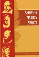 Słowniki języka polskiego - Słownik pisarzy świata - miniaturka - grafika 1