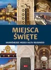 Miejsca święte - Książki o kulturze i sztuce - miniaturka - grafika 1