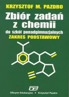 Podręczniki dla gimnazjum - Chemia LO zb.zadań zak.podstawowy Pazdro OE Nowa - miniaturka - grafika 1