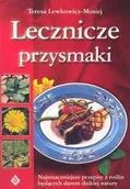 Książki kucharskie - Lecznicze Przysmaki - miniaturka - grafika 1
