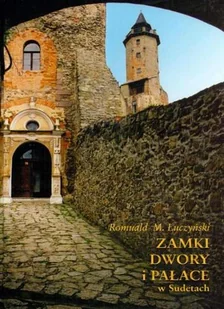 Zamki, Dwory i Pałace w Sudetach - Albumy krajoznawcze - miniaturka - grafika 1