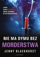E-booki - thrillery - Nie ma dymu bez morderstwa - miniaturka - grafika 1