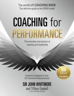 Coaching for Performance, 6th edition - Książki obcojęzyczne o biznesie i marketingu - miniaturka - grafika 1
