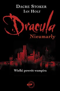 Dracula nieumarły - Horror, fantastyka grozy - miniaturka - grafika 1