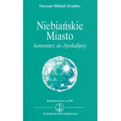 Religia i religioznawstwo - Prosveta Niebiańskie Miasto - Aivanhov Omraam Mikhael - miniaturka - grafika 1