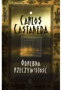 Rebis Odrębna rzeczywistość Carlos Castaneda - Ezoteryka - miniaturka - grafika 1