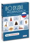 Książki do nauki języka rosyjskiego - Rosyjski w obrazkach. Słówka, rozmówki, gramatyka. Poziom A1-A2 - miniaturka - grafika 1