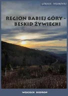 E-booki - przewodniki - Region Babiej Góry – Beskid Żywiecki Górskie wędrówki - miniaturka - grafika 1