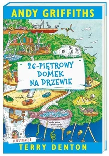 26-piętrowy domek na drzewie. Domek na drzewie. Tom 2 - Książki edukacyjne - miniaturka - grafika 3
