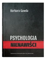 Podręczniki dla szkół wyższych - Psychologia nienawiści - Gawda Barbara - książka - miniaturka - grafika 1