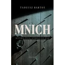 Tadeusz Bartoś Mnich - Biografie i autobiografie - miniaturka - grafika 3