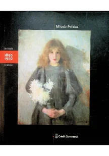 Młoda Polska Bruksela 1890 do 1920 Kraków - Książki o kulturze i sztuce - miniaturka - grafika 1