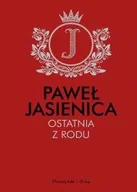 Felietony i reportaże - Ostatnia z rodu Nowa - miniaturka - grafika 1