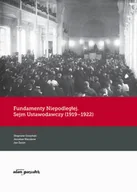 Literatura popularno naukowa dla młodzieży - Wydawnictwo Adam Marszałek Fundamenty Niepodległej. Sejm Ustawodawczy (1919-1922) (red.) Zbigniew Girzyński, Jarosław Kłaczkow, Jan Żaryn - miniaturka - grafika 1