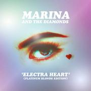 Electra Heart (10th Anniversary Edition)